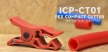 ICP-CT01 PEX Pipe Cutter for 3/8’’, 1/2’’, 3/4’’, 5/8’’, 1’’ PEX & PVC Pipes