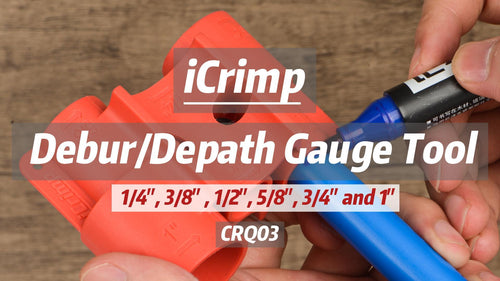 CRQ03 Pipe Deburr, Depth Gage and Disconnect Tool, Multi-size combination 1/4 -1 in. PEX Pipe Tools iCrimp